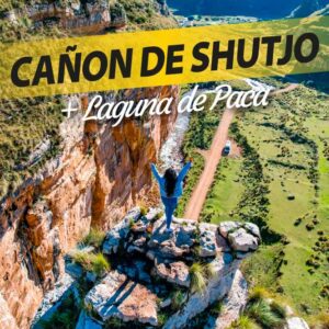 Full Day – Cañón Shutjo